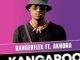 DangerFlex – Kangaroo Ft. Akhona