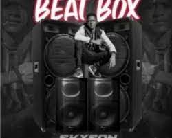 Skyson – Beatbox (Prod. Sonic)