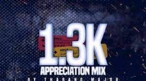 Thabang Major – 1.3K Appreciation Mix