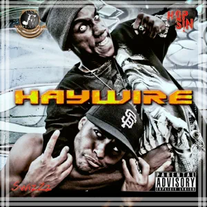 ALBUM: Hopsin & SwizZz – Haywire