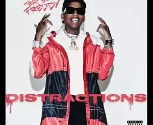 ALBUM: Trapboy Freddy – Distractions