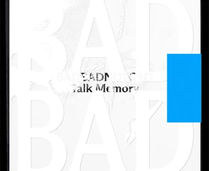 talk-memory-badbadnotgood