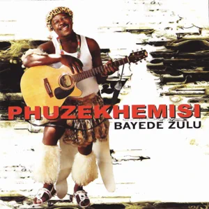 phuzekhemisi-bayede-zulu