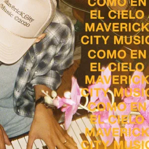 como-en-el-cielo-maverick-city-music-and-maverick-city-musica