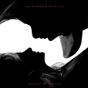 tim-mcgraw-faith-hill-the-rest-of-our-life