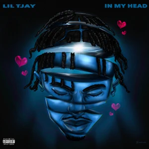 LIL-TJAY-IN-MY-HEAD