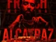 Alcatraz-Single-French-Montana