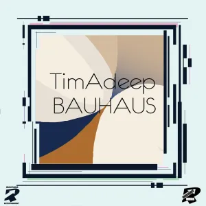 DOWNLOAD-TimAdeep-–-BAUHAUS-–.webp