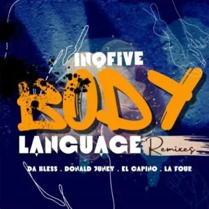 InQfive-–-Body-Language-Remixes