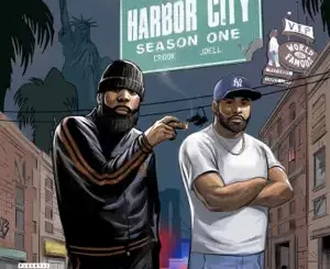 Harbor-City-Season-One-KXNG-Crooked-and-Joell-Ortiz