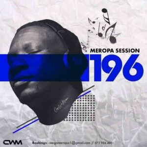 DOWNLOAD-Ceega-–-Meropa-196-Mix-–