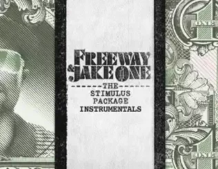 The-Stimulus-Package-Instrumental-Version-Freeway-and-Jake-One