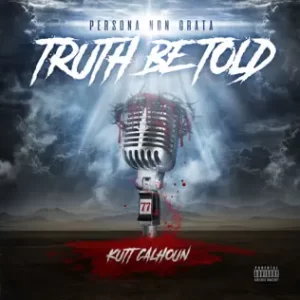 Truth-Be-Told-Kutt-Calhoun