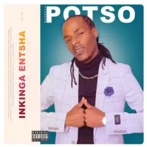 DOWNLOAD-Potso-Ngobese-–-Ishe-nesobho-–