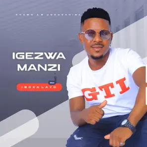 Igezwamanzi-–-Isoka-layo-mp3-download-zamusic