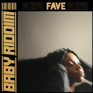 Baby-Riddim-Single-Fave