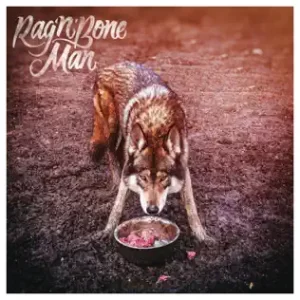 Wolves
Rag'n'Bone Man