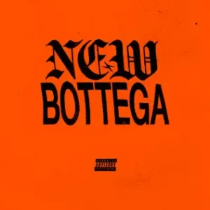 New Bottega - Single
Torren Foot, Azealia Banks