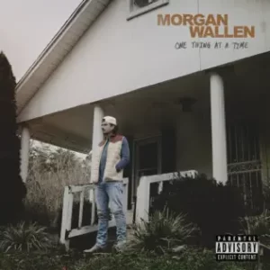 One Thing At A Time
Morgan Wallen