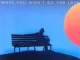 What You Won't Do for Love Bobby Caldwell