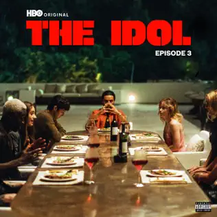 The Weeknd & Moses Sumney – The Idol Episode 3 (Music from the HBO Original Series) - EP