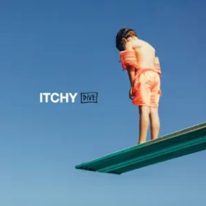 ITCHY – Dive