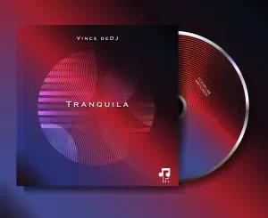 Vince deDJ - Tranquila