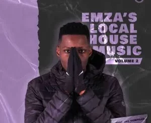 Dj Emza SA – Emza’s Local House Music Vol. 02