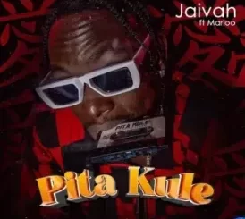 Jaivah – Pita Kule ft Marioo