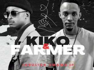 Kiko RSA & Dj Farmer – Africa ft. Msheke