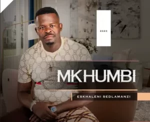 Mkhumbi – Kukhona Amagcokama ft Igcokama Elisha