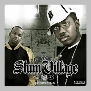 Slum Village – Slum Village, Slum Village (Instrumentals)