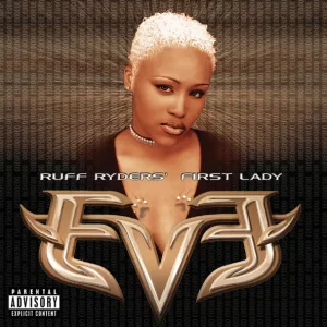 Eve – Let There Be Eve...Ruff Ryders' First Lady