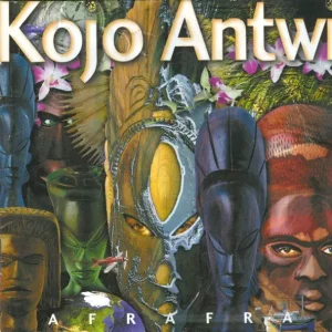 Kojo Antwi – Afrafra