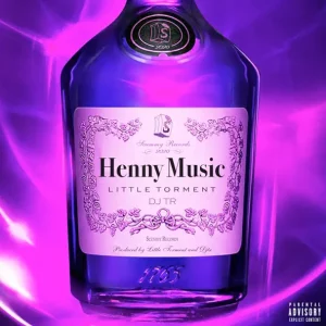 EP: Little Torment & DJTR Beats – Henny Music