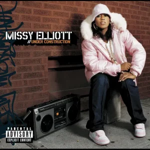 Missy Elliott – Under Construction