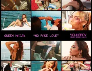 Queen Naija & YoungBoy Never Broke Again - No Fake Love