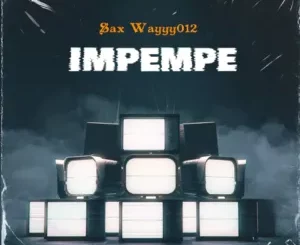 Sax Wayyy012 - Impempe[