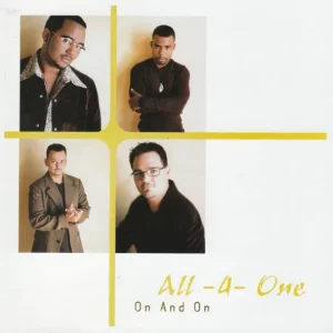 All-4-One – On and On