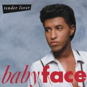 Babyface – Tender Lover