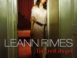 LeAnn Rimes – Twisted Angel