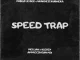 Pablo Le Bee, Nkanyezi Kubheka - Speed Trap (Mellow & Sleazy Appreciation Mix)