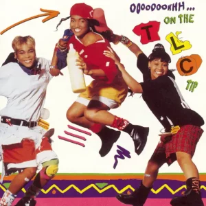 TLC – Ooooooohhh... On the TLC Tip