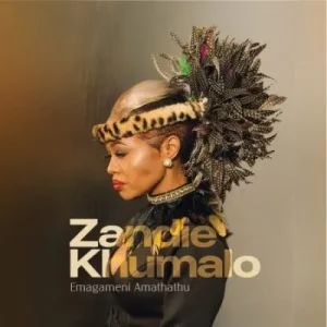 Zandie Khumalo - Emagameni Amathathu