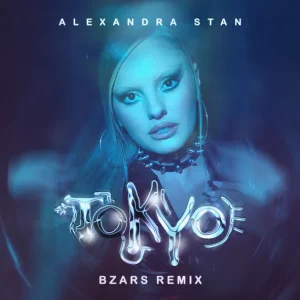 Alexandra Stan – Tokyo (Bzars Remix)