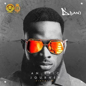 D'banj – An Epic Journey