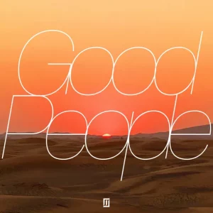 Good People
Majid Jordan