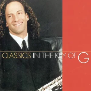 Kenny G – Classics In the Key of G