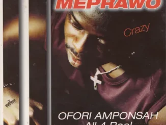 Ofori Amponsah – Meprawo