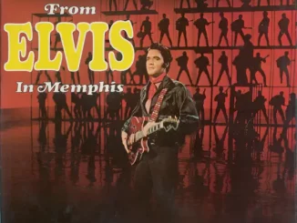 Elvis Presley – From Elvis In Memphis